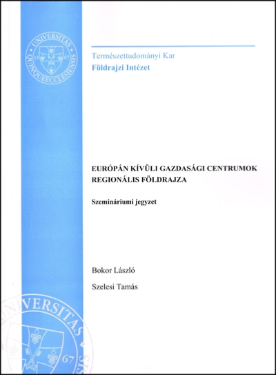 Európán kívüli gazdasági centrumok regionális földrajza